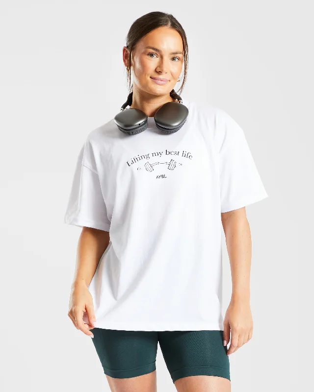 Lifting My Best Life Oversized T Shirt - White